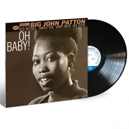 Big John Patton Oh Baby! LP Vinil 180 Gramas Kevin Gray Blue Note Classic Series AAA Optimal EU