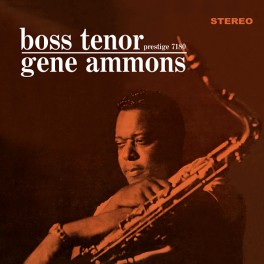 Gene Ammons Boss Tenor LP 180 Gram Vinyl Prestige Stereo Analogue Productions Kevin Gray QRP USA Gene Ammons Boss Tenor LP 180 Gram Vinyl Prestige Stereo Analogue Productions Kevin Gray QRP USA
