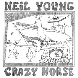Neil Young With Crazy Horse Dume 2LP Vinyl Chris Bellman Reprise Records Record Industry 2024 EU
