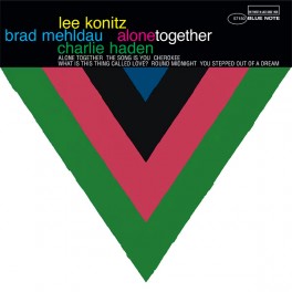 Lee Konitz Brad Mehldau Charlie Haden Alone Together 2LP Vinil 180g Kevin Gray Blue Note Classic EU