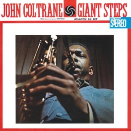 John Coltrane Giant Steps 2LP 45rpm Vinil 180g Sterling Analogue Productions Atlantic 75 Series USA John Coltrane Giant Steps 2LP 45rpm Vinil 180g Sterling Analogue Productions Atlantic 75 Series USA