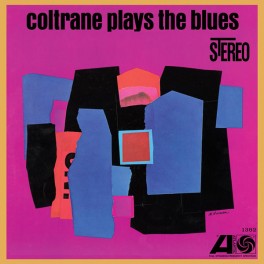 John Coltrane Plays The Blues 2LP 45rpm 180g Vinyl Sterling Analogue Productions Atlantic 75 USA John Coltrane Plays The Blues 2LP 45rpm 180g Vinyl Sterling Analogue Productions Atlantic 75 USA