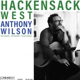 Anthony Wilson Hackensack West LP Vinil 180 Gramas Kevin Gray Cohearent Records RTI 2024 USA