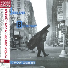 Bill Crow Quartet From Birdland To Broadway 2LP Vinil 180 Gramas Venus Japão VHJD-295 2024 JP