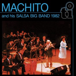 Machito And His Salsa Big Band 1982 LP Vinil Azul 180 Gramas Edição Limitada Timeless Records MOV EU